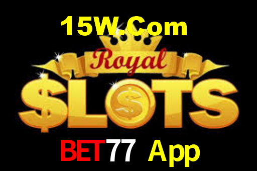 Bet77 App,Bet77 CaSSino